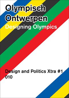 Design and Politics No. Extra: Designing Olympics