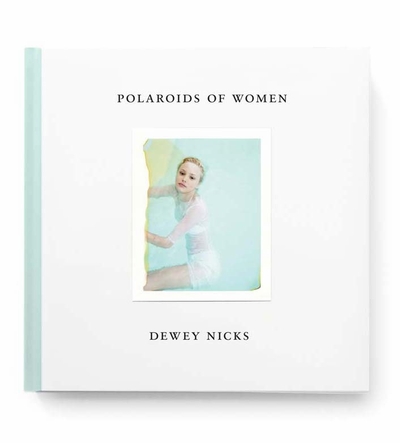 'Dewey Nicks: Polaroids of Women' launch at Arcana