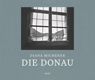 Diana Michener: Die Donau