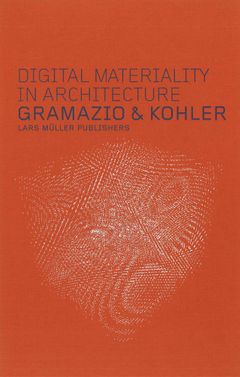 Digital Materiality in Architecture