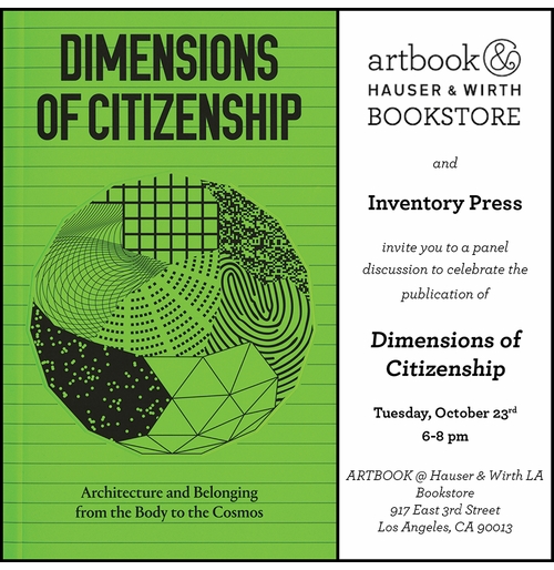 'Dimensions of Citizenship' Conversation and Book Launch at Artbook at Hauser & Wirth LA