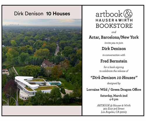 'Dirk Denison 10 Houses' conversation & book launch at Artbook at Hauser & Wirth Los Angeles