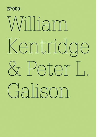 Documenta Notebooks: William Kentridge & Peter L. Galison, The Refusal of Time