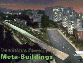 Dominique Perrault: Meta-Buildings