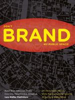 Don't Brand My Public Space