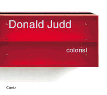 Donald Judd: Colorist