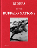 Doug Hancock: Riders of the Buffalo Nations