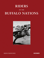 Doug Hancock: Riders of the Buffalo Nations