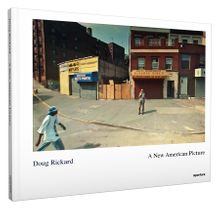 Doug Rickard: A New American Picture