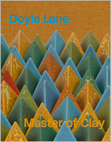 Doyle Lane: Master of Clay