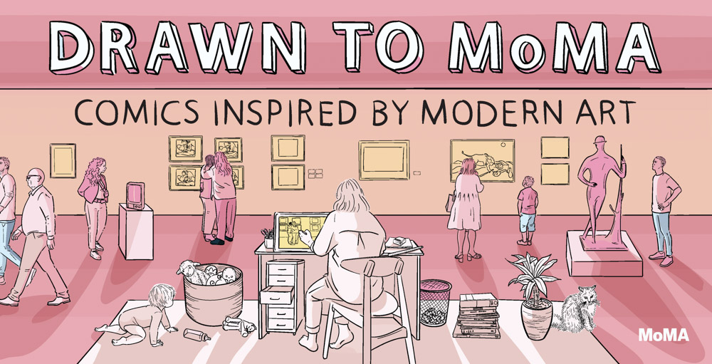 Drawn to MoMA Comics Inspired by Modern Art ARTBOOK | D.A.P. 2025