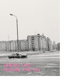 Dream On: Berlin, the 90s