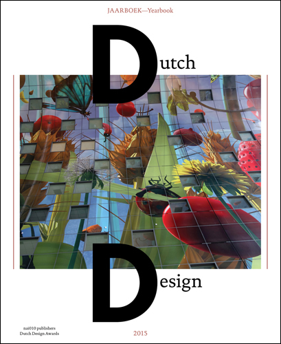 Dutch Design Yearbook 2015 - ARTBOOK|D.A.P.