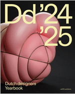 Dutch Designers Yearbook 2024�25