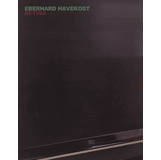 Eberhard Havekost Exhibition Catalogs, Books, Bibliography, Biography