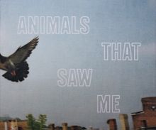 Ed Panar: Animals That Saw Me