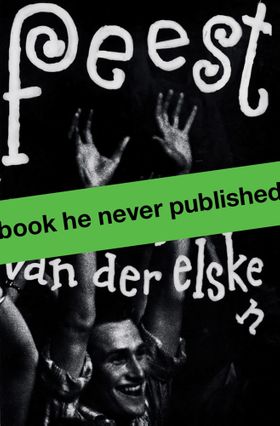 Ed van der Elsken: Feest