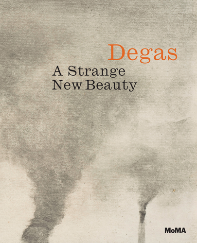 MOMADegasAStrangeNewBeautyエドガードガアート絵画洋書 Edgar Degas A Strange New Beauty ARTBOOK | D.A.P. 2016 Catalog