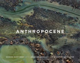 Edward Burtynsky, Jennifer Baichwal & Nicholas de Pencier: Anthropocene