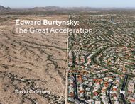 Edward Burtynsky: The Great Acceleration