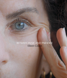 Eileen Cowin: Between Panic and Paradise