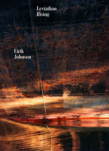 Eirik Johnson: Leviathan Rising