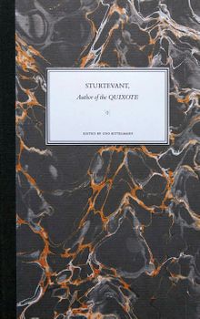 Elaine Sturtevant: Author of the Quixote