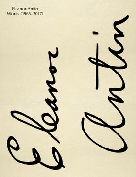 Eleanor Antin: Works