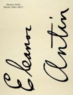 Eleanor Antin: Works