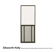 Ellsworth Kelly: Catalogue Raisonné of Paintings, Reliefs, and Sculpture Volume 1