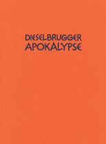 Emanuel Halpern: Diselbrugger Apokalypse