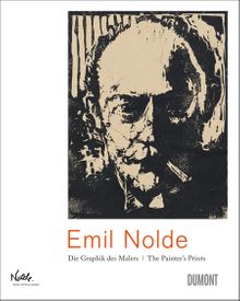 Emil Nolde: The Painter's Prints