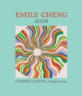 Emily Cheng: Chasing Clouds