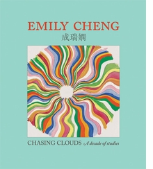 Emily Cheng: Chasing Clouds