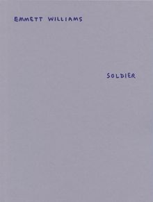 Emmett Williams: Soldier