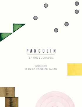 Enrique Juncosa & Iran do Esprito Santo: Pangolin