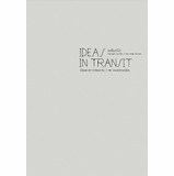 Enrique Norten / TEN Arquitectos: Ideas in Transit