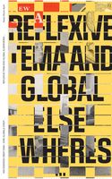 Entangled Internationalism: Reflexive Tema and Global Elsewheres...