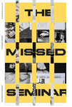 Entangled Internationalism: The Missed Seminar
