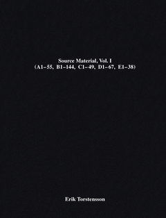 Erik Torstensson: Source Material, Vol. I
