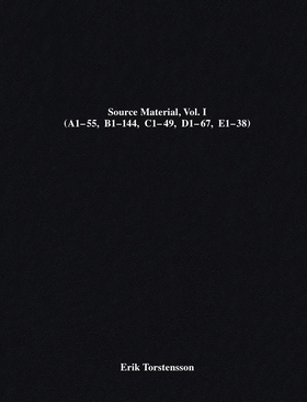 Erik Torstensson: Source Material, Vol. I