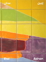 Etel Adnan: Between East and West