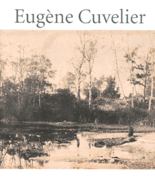 Eugene Cuvelier: Legend Of The Forest