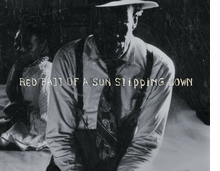 Eugene Richards: Red Ball of a Sun Slipping Down