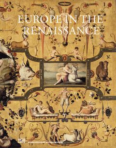 Europe in the Renaissance: Metamorphoses 14001600