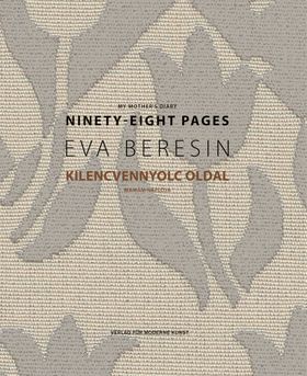 Eva Beresin: My Mother's Diary