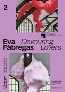 Eva Fbregas: Devouring Lovers