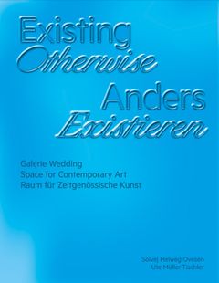 Existing Otherwise