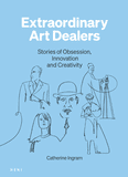 Extraordinary Art Dealers