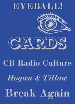 Eyeball Cards: The Art of British CB Radio Culture